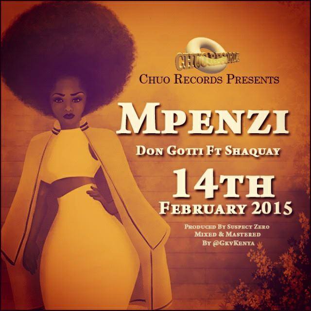 “Mpenzi” ― Don Gotti feat Shaquay