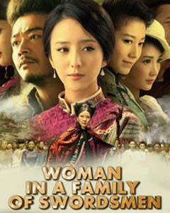 Startimes’ new drama: Woman From A Family Of Swordsmen