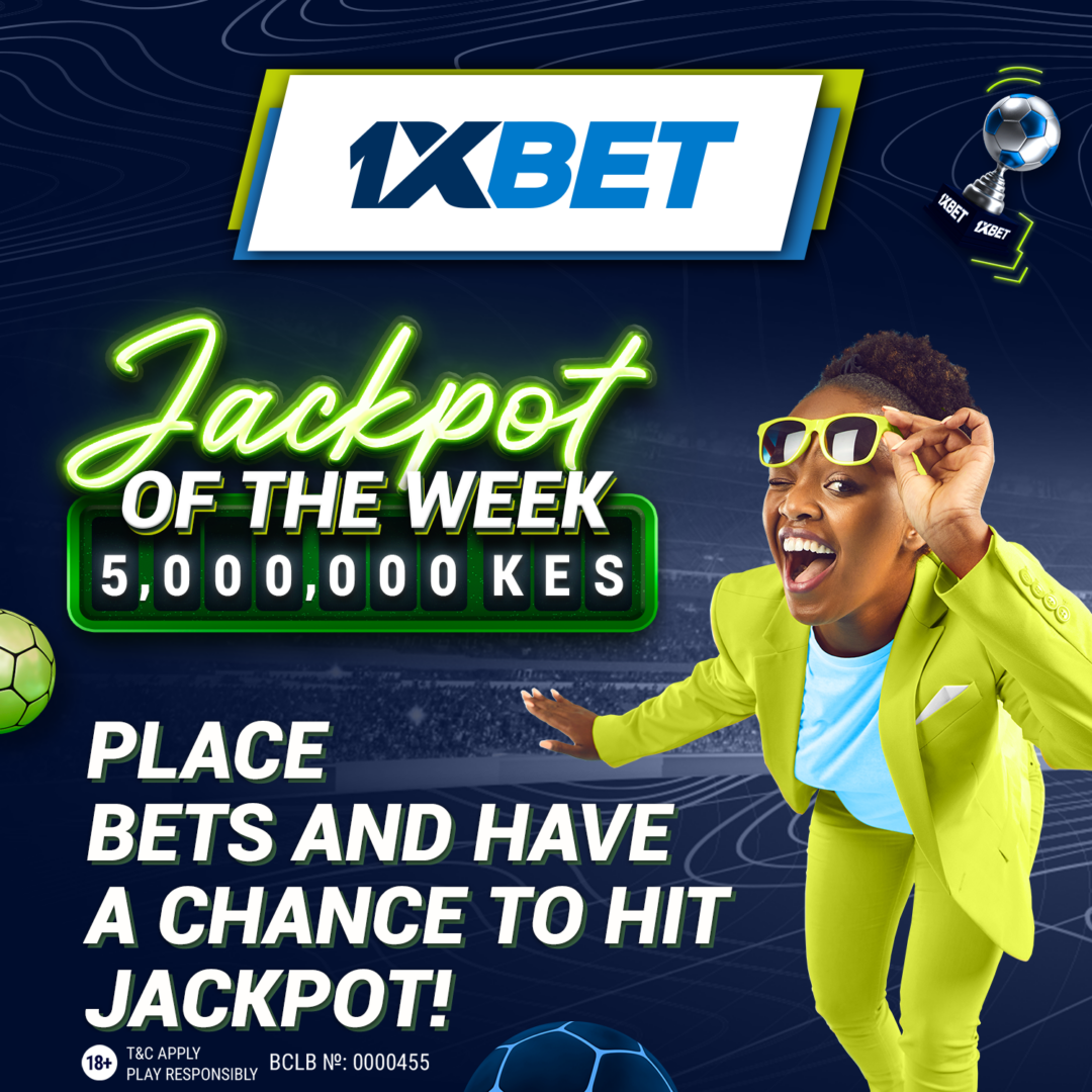 Discover the New “Jackpot of the Week” Promo at 1xBet - Bizna Kenya