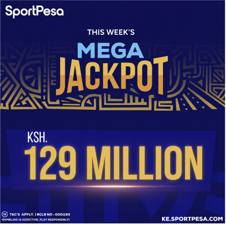 SportPesa Mega Jackpot hits KSh 129,484,042 as 17-match weekend chase begins